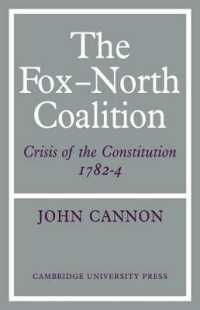 The Fox-North Coalition : Crisis of the Constitution, 1782-4