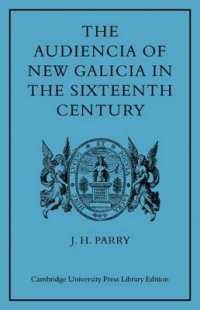 The Audiencia of New Galicia in the Sixteenth Century : A Study in Spanish Colonial Government