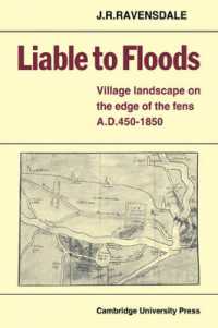 Liable to Floods : Village Landscape on the Edge of the Fens a D 450-1850