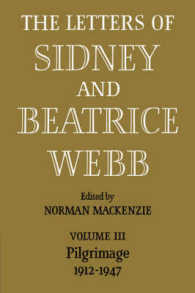 The Letters of Sidney and Beatrice Webb: Volume 3, Pilgrimage 1912-1947