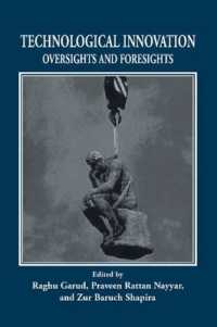 Technological Innovation : Oversights and Foresights