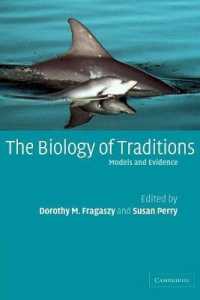 The Biology of Traditions : Models and Evidence