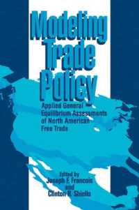 通商政策のモデリング：北米自由貿易の応用一般均衡分析<br>Modeling Trade Policy : Applied General Equilibrium Assessments of North American Free Trade