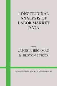 Longitudinal Analysis of Labor Market Data (Econometric Society Monographs)