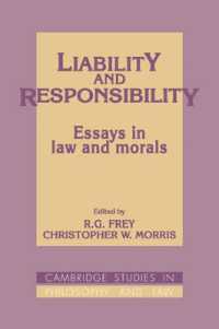 Liability and Responsibility : Essays in Law and Morals (Cambridge Studies in Philosophy and Law)