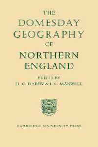 The Domesday Geography of Northern England (Domesday Geography of England)