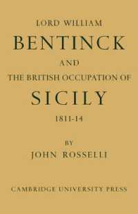 Lord William Bentinck and the British Occupation of Sicily 1811-1814