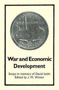 War and Economic Development : Essays in memory of David Joslin