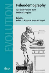 Paleodemography : Age Distributions from Skeletal Samples (Cambridge Studies in Biological and Evolutionary Anthropology)