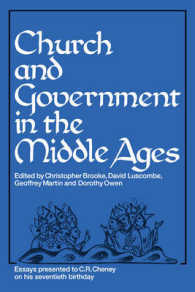 Church and Government in the Middle Ages : Essays presented to C. R. Cheney on his 70th Birthday and Edited by C. N. L. Brooke, D. E. Luscombe, G. H. Martin and Dorothy Owen