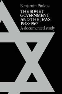 The Soviet Government and the Jews 1948-1967 : A Documented Study