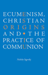 Ecumenism, Christian Origins and the Practice of Communion