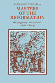 Masters of the Reformation : The Emergence of a New Intellectual Climate in Europe
