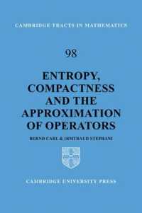 Entropy, Compactness and the Approximation of Operators (Cambridge Tracts in Mathematics)