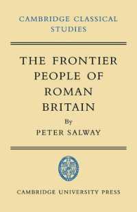 The Frontier People of Roman Britain (Cambridge Classical Studies)