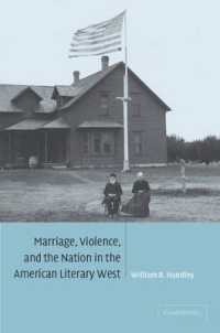 Marriage, Violence and the Nation in the American Literary West (Cambridge Studies in American Literature and Culture)