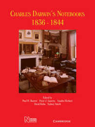Charles Darwin's Notebooks, 1836-1844 : Geology, Transmutation of Species, Metaphysical Enquiries