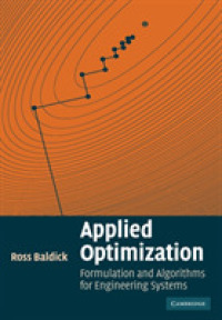 応用最適化（テキスト）<br>Applied Optimization : Formulation and Algorithms for Engineering Systems