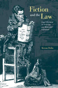 Fiction and the Law : Legal Discourse in Victorian and Modernist Literature