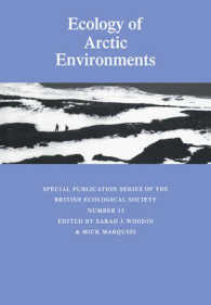 Ecology of Arctic Environments : 13th Special Symposium of the British Ecological Society (Symposia of the British Ecological Society)