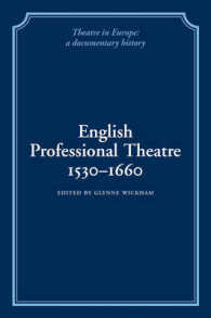 English Professional Theatre, 1530-1660 (Theatre in Europe: a Documentary History)