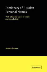 Dictionary of Russian Personal Names : With a Revised Guide to Stress and Morphology