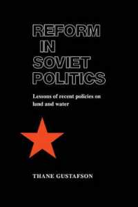 Reform in Soviet Politics : The Lessons of Recent Policies on Land and Water