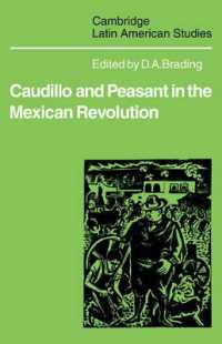 Caudillo and Peasant in the Mexican Revolution (Cambridge Latin American Studies)