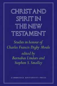 Christ and Spirit in the New Testament : Studies in Honour of Charles Francis Digby Moule
