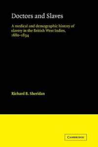Doctors and Slaves : A Medical and Demographic History of Slavery in the British West Indies, 1680-1834