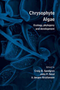 Chrysophyte Algae : Ecology, Phylogeny and Development