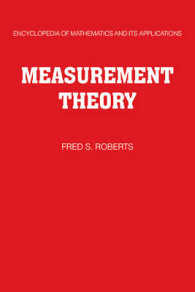 Measurement Theory: Volume 7 : With Applications to Decisionmaking, Utility, and the Social Sciences (Encyclopedia of Mathematics and its Applications)