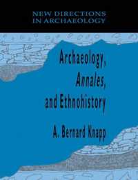 Archaeology, Annales, and Ethnohistory (New Directions in Archaeology)