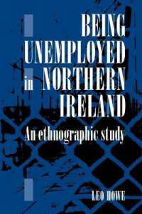 Being Unemployed in Northern Ireland : An Ethnographic Study