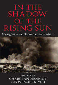 In the Shadow of the Rising Sun : Shanghai under Japanese Occupation (Cambridge Modern China Series)