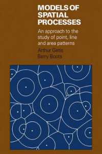 Models of Spatial Processes : An Approach to the Study of Point, Line and Area Patterns (Cambridge Geographical Studies)