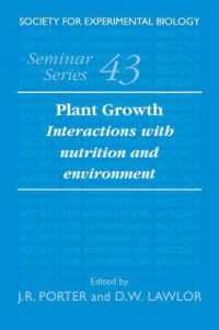 Plant Growth : Interactions with Nutrition and Environment (Society for Experimental Biology Seminar Series)