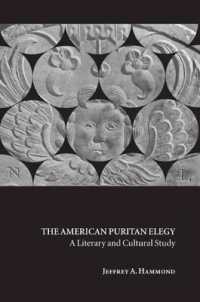 The American Puritan Elegy : A Literary and Cultural Study (Cambridge Studies in American Literature and Culture)