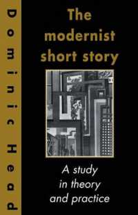 The Modernist Short Story : A Study in Theory and Practice