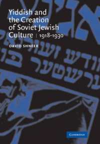 Yiddish and the Creation of Soviet Jewish Culture : 1918-1930