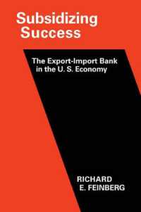 米国経済における輸出入銀行<br>Subsidizing Success : The Export-Import Bank in the U.S. Economy