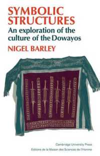 Symbolic Structures : An Exploration of the Culture of the Dowayos