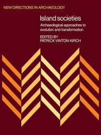 Island Societies : Archaeological Approaches to Evolution and Transformation (New Directions in Archaeology)