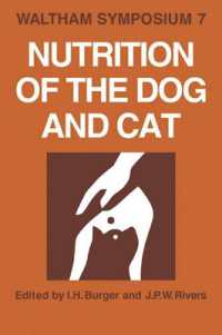 Nutrition of the Dog and Cat : Waltham Symposium Number 7