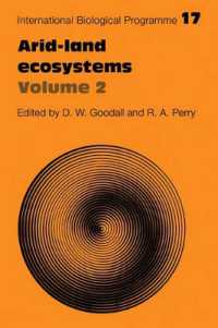 Arid Land Ecosystems: Volume 2, Structure, Functioning and Management (International Biological Programme Synthesis Series)
