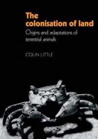 The Colonisation of Land : Origins and Adaptations of Terrestrial Animals