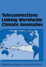 Teleconnections Linking Worldwide Climate Anomalies （First Edition）