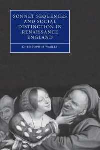 Sonnet Sequences and Social Distinction in Renaissance England (Cambridge Studies in Renaissance Literature and Culture)