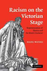 Racism on the Victorian Stage : Representation of Slavery and the Black Character