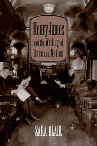 Henry James and the Writing of Race and Nation (Cambridge Studies in American Literature and Culture)